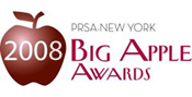 PRSA Big Apple Award 2008